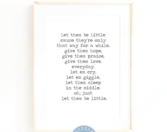 Let Them Be Little | Let Them Be Little Sign | Nursery Print | Farmhouse Nursery Print | Farmhouse Style | BabyShower Gift | Nursery Decor