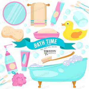 May include: A set of bath time illustrations featuring a blue bathtub with bubbles, a yellow rubber duck, a pink bath sponge, a blue and white striped towel, a pink and blue toothbrush, a pink and blue tube of toothpaste, a bottle of pink soap, a pink and white bath puff, a blue and white striped ribbon, a wooden brush, a roll of toilet paper, and cotton swabs. The text "Bath Time" is written in a blue banner.
