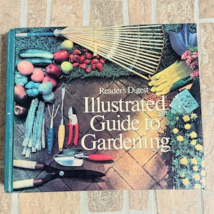 Illustrated Gardening Guide: Vintage 1978 Hardcover Book