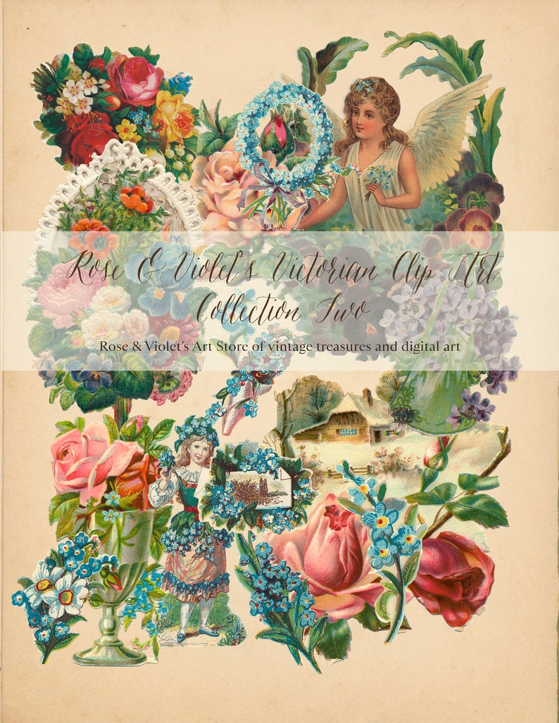May include: A collection of vintage clip art featuring flowers, an angel, and a girl in a blue dress. The image includes a variety of flowers, including roses, forget-me-nots, and violets. The angel is wearing a white dress and has wings. The girl is holding a bouquet of flowers. The text "Rose & Violet's Victorian Clip Art Collection Two" is at the top of the image.