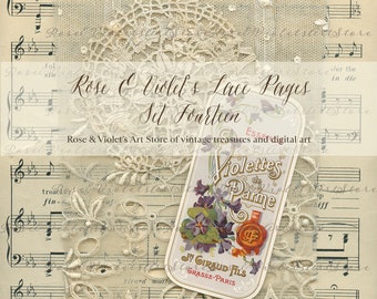 May include: A vintage lace page with a floral design and the text "Rose & Violet's Lace Pages Set Fourteen". The page is decorated with a small, rectangular label that reads "Violettes de Parme J.Y. Giraud Fils Grasse-Paris".