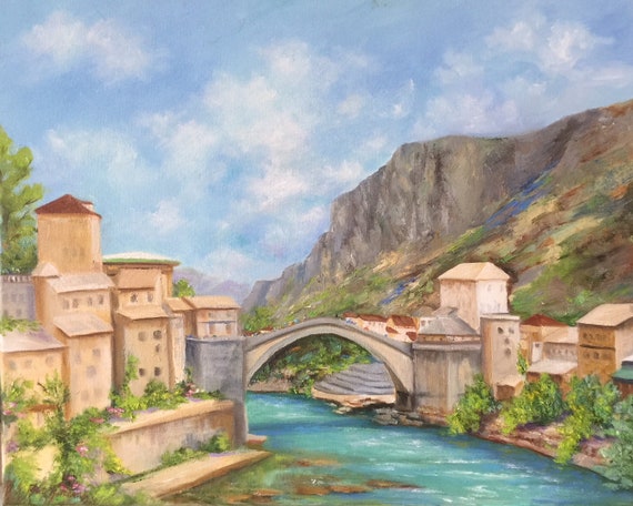 Mostar Landscape Bosnia Oil Painting Wall Art Oil Painting Etsy