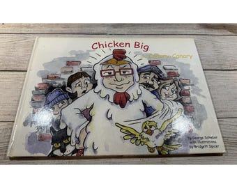 Chicken Big & Canary - Canary Hardcover Book by George Scheber Spicer TubB6