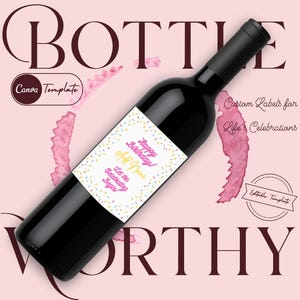 Birthday Wine Label – Let the Celebrating Begin – Editable Canva Template – Printable Wine Sticker – Digital Birthday Gift for Her or Him