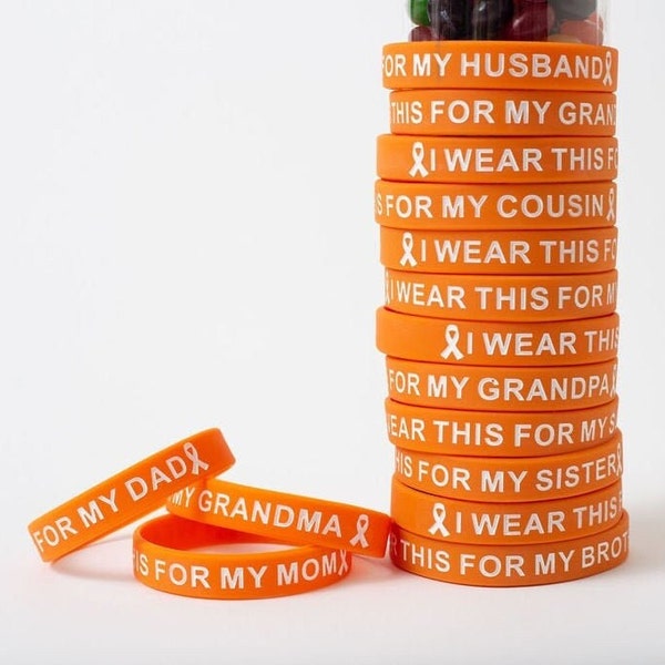 Orange "I wear this for my" wristband - cancer awareness, MS, kidney cancer, Route 91, Leukemia, Multiple Sclerosis, CRPS