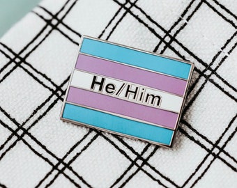 He Him Pronoun Enamel Pin - he him his, he him pronoun pin, Transgender Pride Flag, he him pin, F2M,