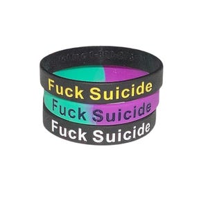 Fuck Suicide Wristband: Silicone Bracelet for Awareness