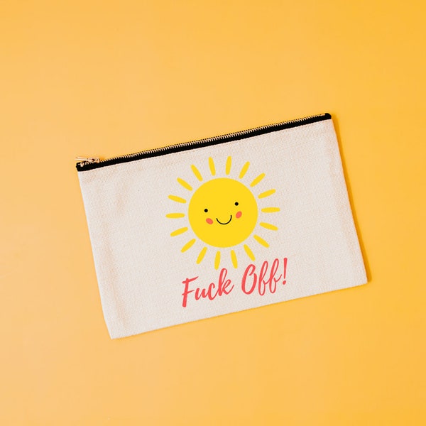 Fuck Off Makeup Bag, Accessories Bag, Toiletries Bag, Travel Bag, best friend gift, funny cosmetics bag, gift for her
