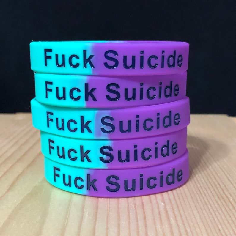 fuck suicide suicide awareness Fuck Suicide color filled silicone wristband bracelet suicide wristband mental health motivation