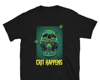 Crit Happens Short-Sleeve Unisex T-Shirt - Dungeons and Dragons, Pathfinder, Tabletop RPG, Dungeon Master T-shirt, D20 shirt