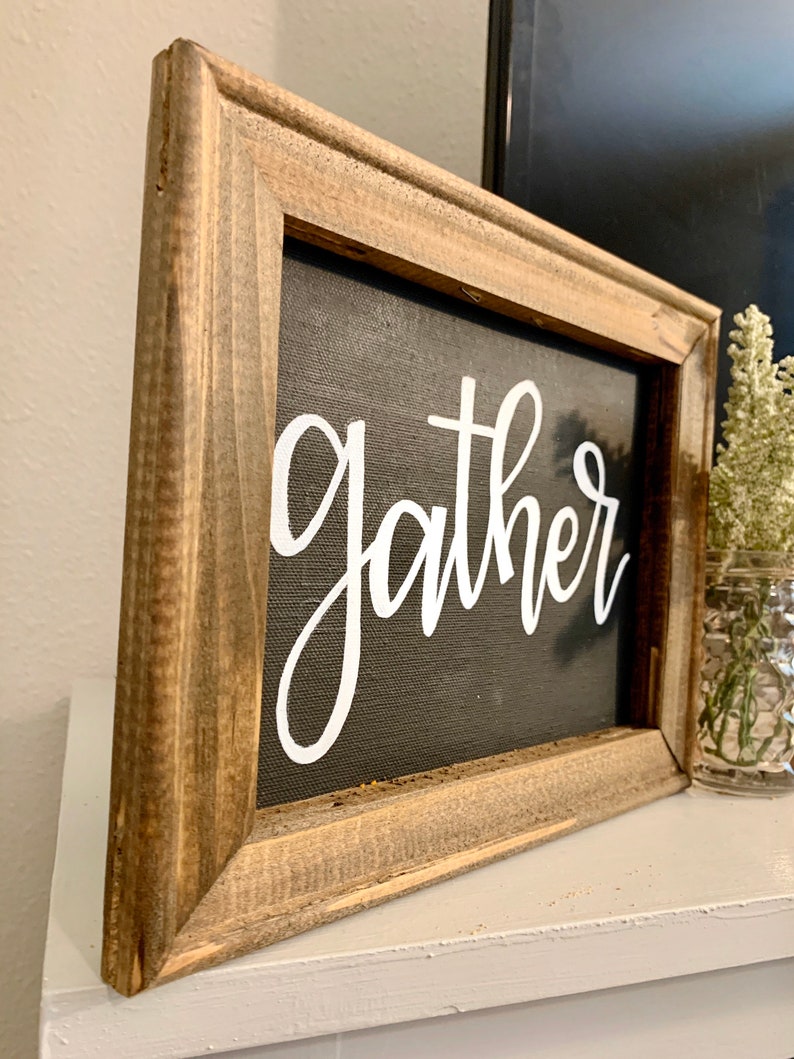 Gather Reverse Canvas Gather Wood Sign Canvas Farmhouse Canvas Rustic Decor