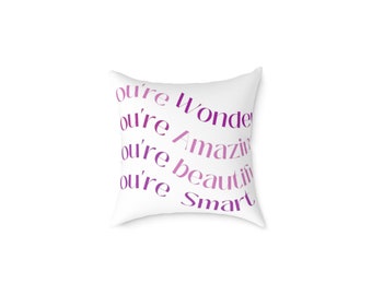 Youre Wonderful Square Pillow