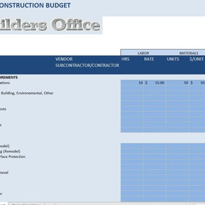 May include: A blue and white spreadsheet titled "Home Construction Budget" with the words "Builders Office" in a large font. The spreadsheet is divided into columns with headings such as "Task", "Vendor", "HRS", "Labor Rate", "Materials Units", "Materials $/Unit", "Fixed Cost", "Budget", "Actual", and "Under/Over". The spreadsheet lists various tasks related to home construction, including general requirements, site prep, and demolition.