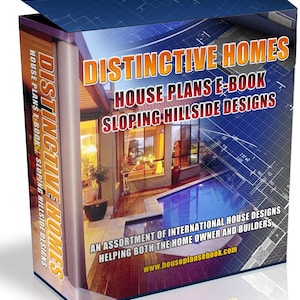 May include: A blue and white book cover with the title "Distinctive Homes: House Plans E-Book Sloping Hillside Designs". The cover features a photo of a modern home with a swimming pool and a wooden deck.