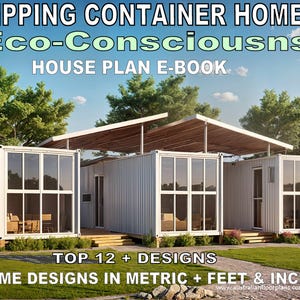 Shipping Container Homes: top 12 milieubewuste huisplannen voor modern wonen