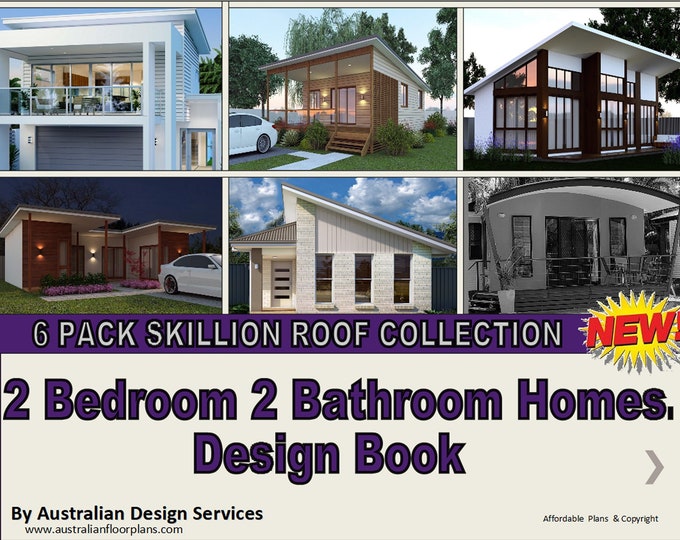 2 (Two) Bedroom + 2 (Two)  Bathroom House Plans Book - Best Skillion Roof Designs -Top 6 Designs