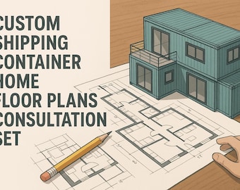 Custom Shipping Container Home Floor Plans | Consultation Set | Modern & Tiny Home Designs