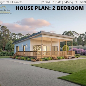 May include: A white two-bedroom house plan with a wooden deck and a paved driveway. The house is surrounded by green grass and trees. The text "HOUSE PLAN: 2 BEDROOM" is displayed at the top of the image. The text "Home Design: 59.9 Lean To" is displayed at the top left of the image. The text "| 2 Bed | 1 Bath | 645 Sq. Ft | 59.9 m2" is displayed at the top right of the image.