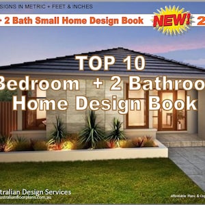 NEW ! 2019 - 2 Bedroom & 2 Bathroom Small Home Design Book -Australian and International Home Plans catalog Blueprint PDF