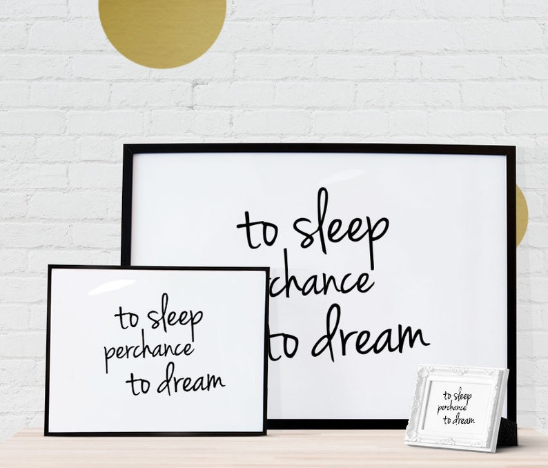 To Sleep Perchance to Dream Shakespeare Typography Quote | Etsy