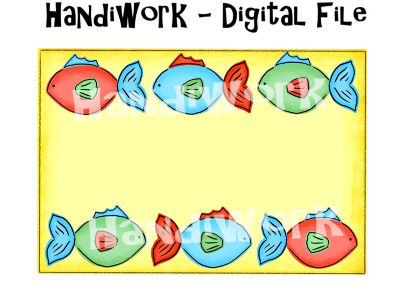 Puede incluir: Un fondo amarillo con un borde de seis peces de dibujos animados. Los peces son rojos, azules y verdes. El texto "HandiWork - Digital File" est&aacute; en la parte superior de la imagen.