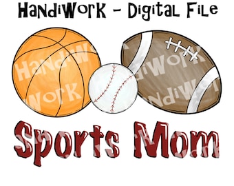 Sports mom png design, sports mom sublimation png, baseball football basketball mom design, all sports mom png, boy sports mama png