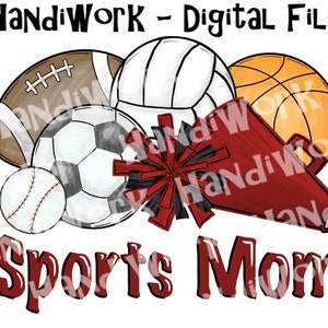 Sports mom png design, sports mom sublimation png, baseball football cheer volleyball soccer basketball mom design, all sports mom png