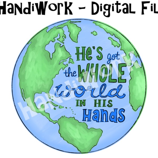 He’s got the whole world in his hands png design, Christian world sublimation design, watercolor Earth religious png design, Painted Earth