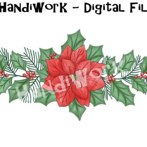 Poinsettia swag PNG File, watercolor poinsettia with holly, Poinsettia swag Sublimation Design, Christmas poinsettias, Christmas flowers
