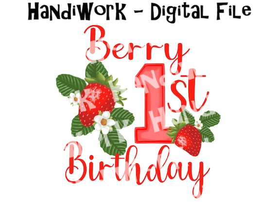 Berry First Birthday Png Digital Design Realistic - Etsy