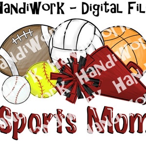 Sports mom png design, sports mom sublimation png, baseball football cheer volleyball softball basketball mom design, all sports mom png