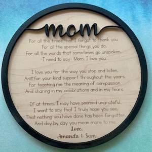 Gift for Mom | Mother's Day Poem | Sign | Laser Cut | SVG File | Glowforge | DIGITIAL FILE