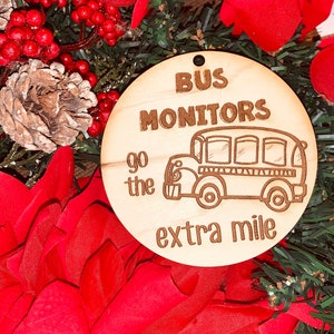 Bus Driver Bus Monitors Go the Extra Mile Ornament SVG glowforge laser file