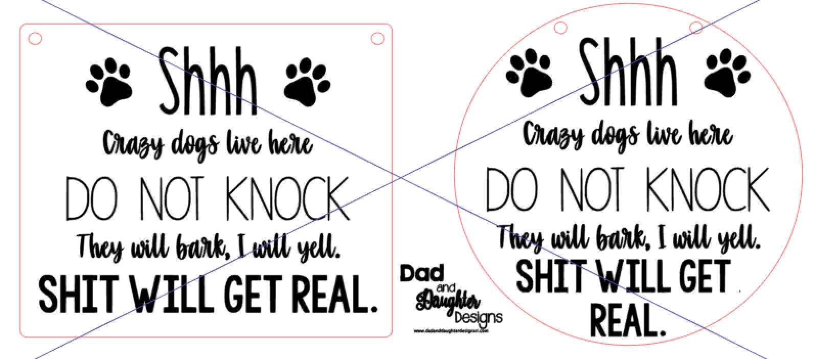 Welcome Sign Dog Sign Do Not Knock Glowforge Cricut / Silhouette Wood ...