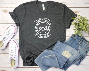 Support Local Business Unisex Graphic T-Shirt, Short Sleeve Tee, Shop Small