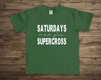 Saturdays are for Supercross Toddler/Youth Graphic Tee, Racing, Motocross, Dirtbikes, Supercross