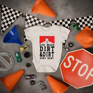 God Made Dirt and Dirt Don&#39;t Hurt Baby Bodysuit, Motocross Infant Outfit, Adventure Theme Baby Clothes, Unique Baby Shower Gift