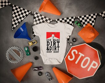 God Made Dirt and Dirt Don't Hurt Baby Bodysuit, Motocross Infant Outfit, Adventure Theme Baby Clothes, Unique Baby Shower Gift