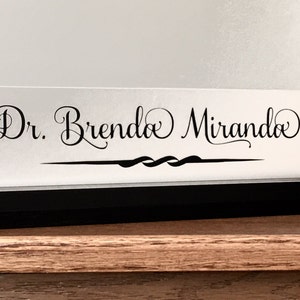 Custom name plate, Medical name plate, Dentist nameplate, office name plate, desk name plate