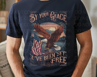Camiseta gráfica patriótica cristiana, Camisa de libertad cristiana, Camiseta basada en la fe, Camisa patriótica cristiana para hombres, Camisa basada en la fe para hombres