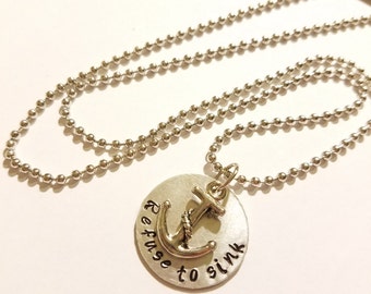Necklace, Refuse To Sink Necklace, Anchor Necklace, Refuse To Sink Anchor Charm Necklace, Hand Stamped Metal Necklace, Stamped Charm Anchor