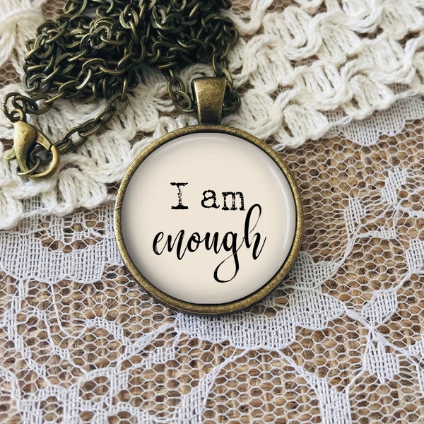 I am Enough Necklace, Encouragement, Personalized Gift, Inspirational Jewelry, Name Necklace, Custom Keychain, Motivational