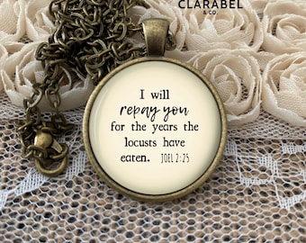 I will Repay You Bible Verse Neckklace, Joel 2:25, Personalized Option