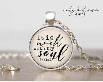 It Is Well with My Soul Necklace: Psalm 46 Bible Verse Pendant, Personalized Option