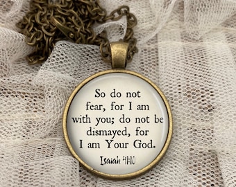 Do Not Fear Necklace, Isaiah 41:10, Bible Verse Necklace, I Am With You, Personalized Gift,Christian Jewelry, Inspirational, Graduation Gift