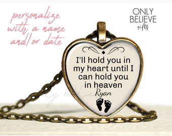I’ll Hold You In My Necklace, Heart Pendant, Gift for Miscarriage, Loss of Unborn Baby, Stillbirth, Optional Free Personalization