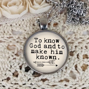 To Know God And Make Him Known Necklace, Classical Conversations, Tutor Gift; Director Gift, Custom Gift, Homeschool Mom, Missionary
