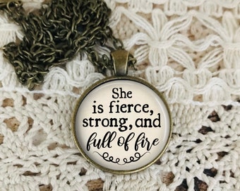 Full of Fire Necklace, Inspirational Jewelry, Personalized, She is Fierce Strong And Full Of Fire, Pendant, Custom Keychain