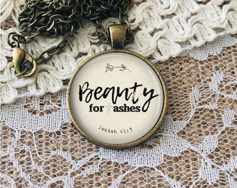 Beauty For Ashes Necklace, Isaiah 61:3, Sobriety Gift, Personalized Gift, Bible Verse Necklace, Recovery Gift, Fresh Start, Sober Reward