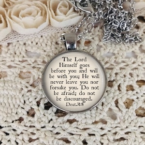 He Will Never Leave You Nor Forsake You Necklace | Deuteronomy 31 8 Scripture Pendant Encouragement Gift Do Not Be Afraid Christian Jewelry